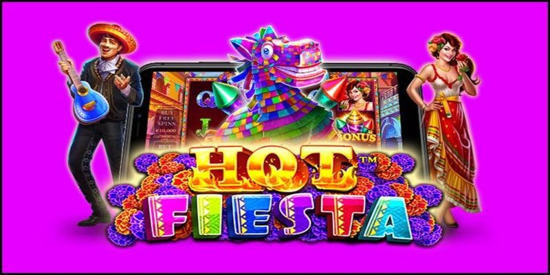 Vài mẹo chơi Hot Fiesta tại sảnh PP Slot bất bại từ cao thủ